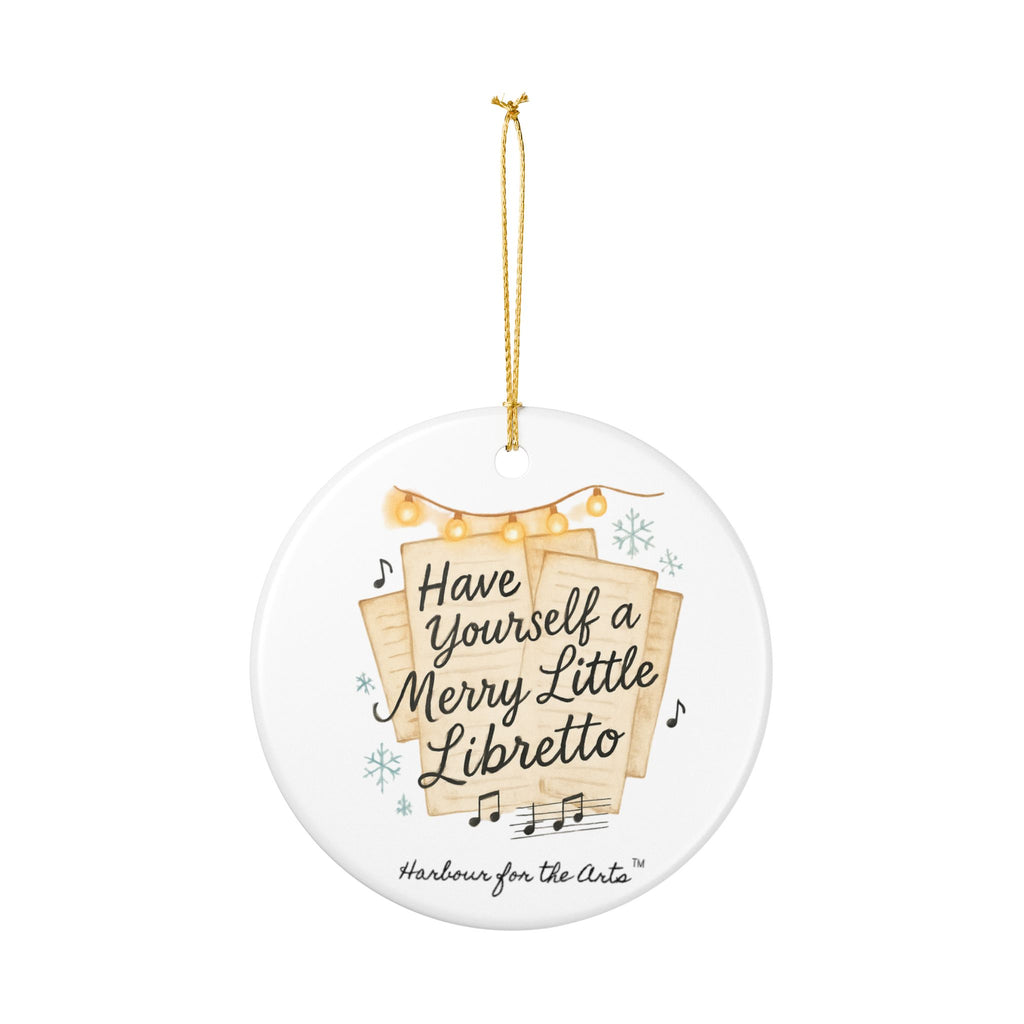 Have Yourself a Merry Little Libretto Ceramic Ornament — Musical Christmas Decoration