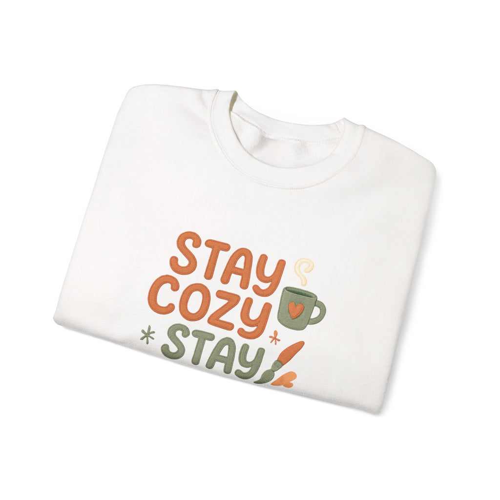 Stay Cozy Stay Creative Sweatshirt